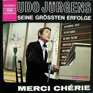 Udo Jürgens - Seine Größten Erfolge / Merci Chérie