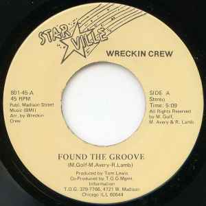 Found The Groove / You Don't Care - Wreckin Crew