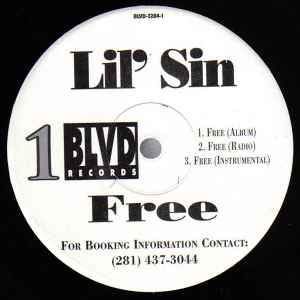 Lil' Sin - Free / Who Got Yo Back | Releases | Discogs