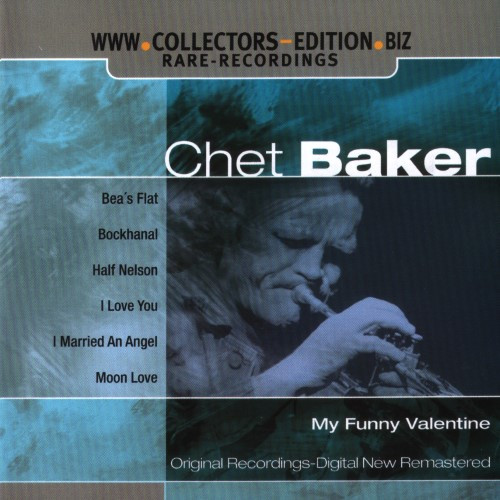Chet Baker – My Funny Valentine (2004, In Slipcase, CD) - Discogs