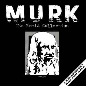 Murk - The Remix Collection