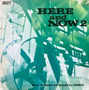 Here And Now Vol. 2 - Lesiman