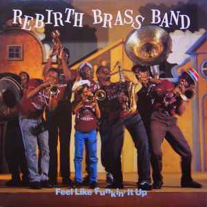 ReBirth Brass Band – Kickin' It Live Mardi Gras, New Orleans 1990