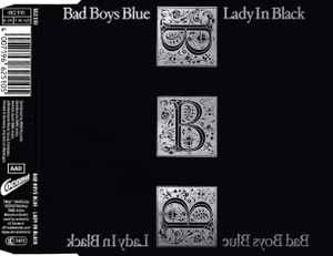 Bad Boys Blue - Lady In Black