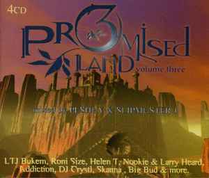 Promised Land Volume Three - Peshay & Slipmaster J