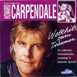 Howard Carpendale - Welthits Zum Träumen
