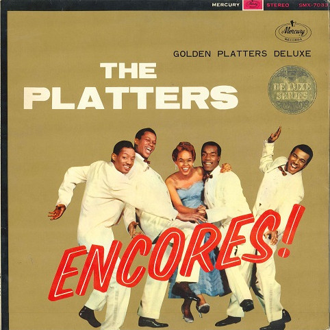 The Platters - Golden Platters Deluxe / Encores! | Releases | Discogs