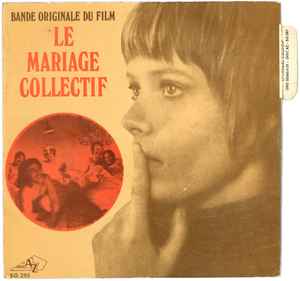 Jean-Pierre Mirouze - Bande Originale Du Film Le Mariage Collectif