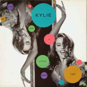 Kylie Minogue - Give Me Just A Little More Time album cover