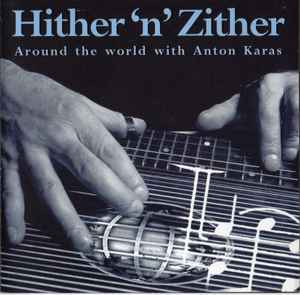 Anton Karas - Hither'n' Zither album cover