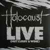 Holocaust (4) - Live (Hot Curry & Wine)