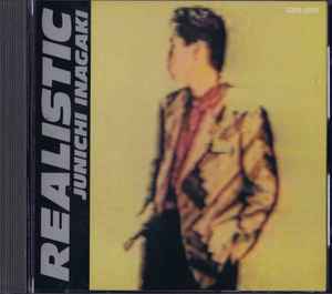 Junichi Inagaki = 稲垣潤一 – Realistic (1986, CD) - Discogs