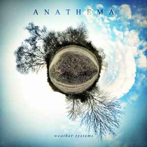 Weather Systems - Anathema