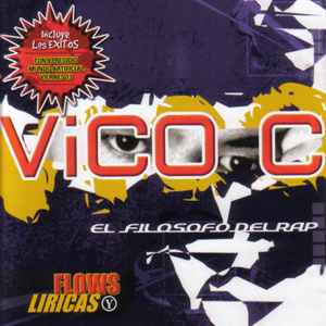 Vico C - El Filosofo Del Rap - Flows Y Liricas album cover