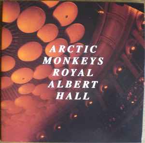 Rossetti Dischi - NOVITA' IN VINILE !!! ARCTIC MONKEYS Live At The Royal  Albert Hall DOUBLE CLEAR HEAVYWEIGHT VINYL GATEFOLD LP Includes Download  Code ALL PROCEEDS FROM THE SALE OF THIS ALBUM