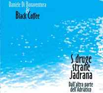 Daniele Di Bonaventura - S Druge Strane Jadrana - Dall'altra Parte Dell' Adriatico album cover