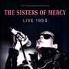 The Sisters Of Mercy - Live 1990