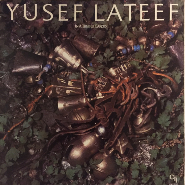 Yusef Lateef – In A Temple Garden (1979, Gatefold, Vinyl) - Discogs