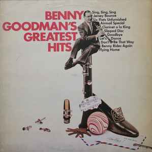 Benny Goodman – Benny Goodman's Greatest Hits (Vinyl) - Discogs