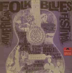 The Original American Folk Blues Festival (1967, Vinyl) - Discogs
