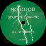 Cover of No Good (Start The Dance), 2005-04-00, Vinyl