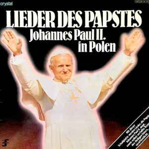Lieder Des Papstes (Johannes Paul II. In Polen) (Vinyl, LP)en venta