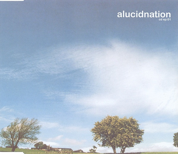 Alucidnation CD E.P. 01 2001 CD Discogs