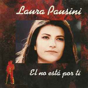 Laura Pausini – El No Está Por Ti (1995, CD) - Discogs