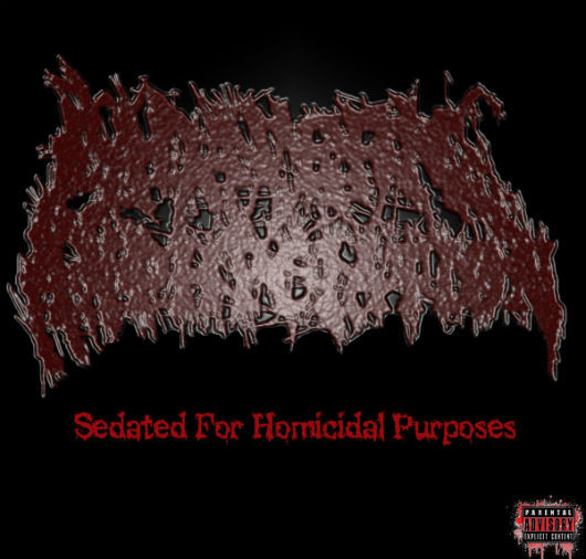 descargar álbum Cadaveric Asphyxiation - Sedated for Homicidal Purposes