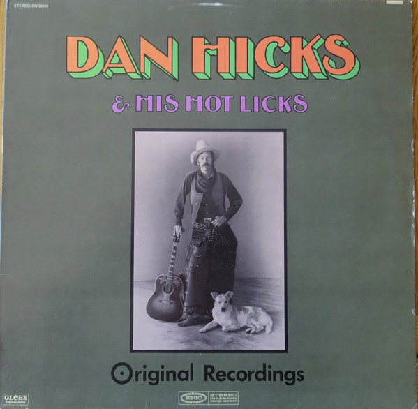 Dan Hicks u0026 His Hot Licks – Original Recordings (1969