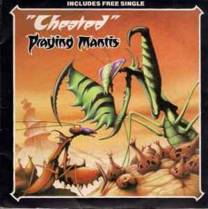 Cheated - Praying Mantis