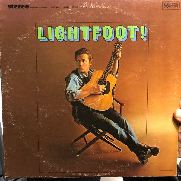 Gordon Lightfoot – Lightfoot! (Vinyl) - Discogs