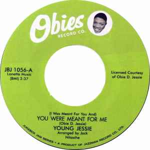 (I Was Meant For You And) You Were Meant For Me / Mary Lou - Young Jessie