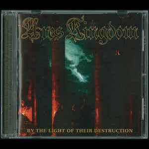 By the Light of Their Destruction - Ares Kingdom