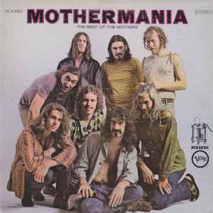 The Mothers - Mothermania (The Best Of The Mothers) album cover