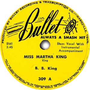 B.B. King – Miss Martha King / When Your Baby Packs Up And Goes (1949,  Shellac) - Discogs