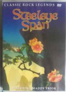 STEELEYE SPAN FEATURING MADDY PRIOR「STEELEYE SPAN IN CONCERT」CD+