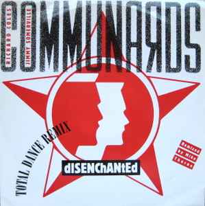 The Communards - Disenchanted (Total Dance Remix) album cover