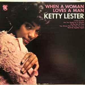 Ketty Lester - When A Woman Loves A Man album cover