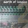 Various - North Of London 2