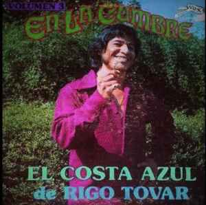Rigo Tovar Y Su Costa Azul - Volumen 3 - En La Cumbre album cover