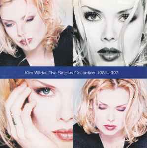 The Singles Collection 1981-1993. - Kim Wilde