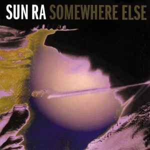 Sun Ra - Somewhere Else album cover