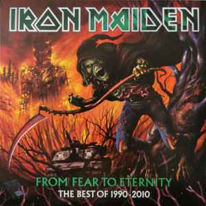 Iron Maiden - From Fear To Eternity - The Best Of 1990-2010 album cover