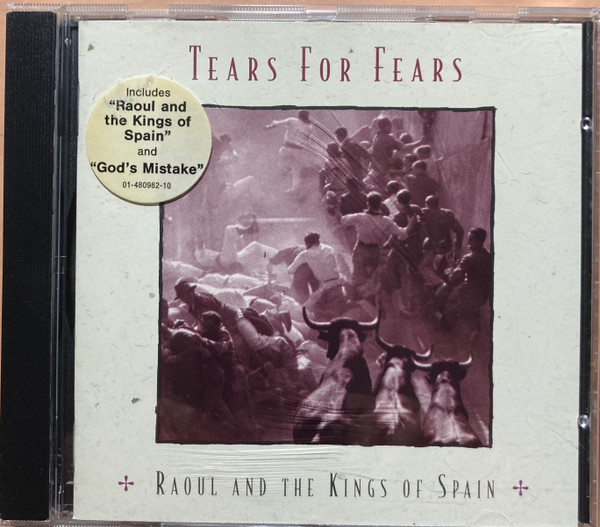 Tears For Fears – Raoul And The Kings Of Spain (1995, CD) - Discogs