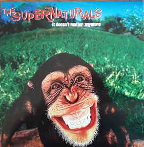 The Supernaturals - It Doesn't Matter Anymore album cover