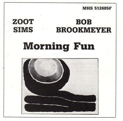 The Bob Brookmeyer - Zoot Sims Quintet – Today's Jazz (1956, Vinyl