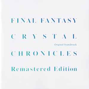 Kumi Tanioka – Final Fantasy Crystal Chronicles Remastered Edition 