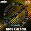 Manèm - Body And Soul 
