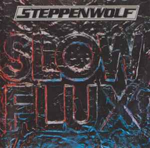 Slow Flux - Steppenwolf